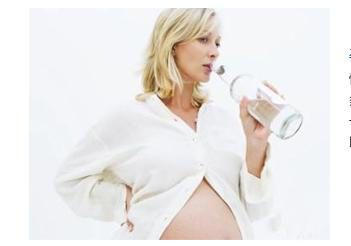 怀孕期间孕妈妈该如何正确补水?